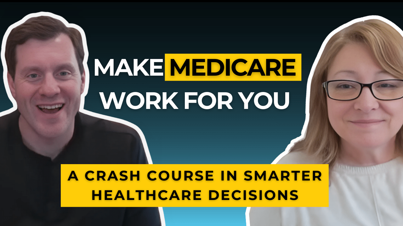 Expert Tips for Navigating Your Healthcare Choices | Dan Pascone with Michele Campbell | Podcast #4