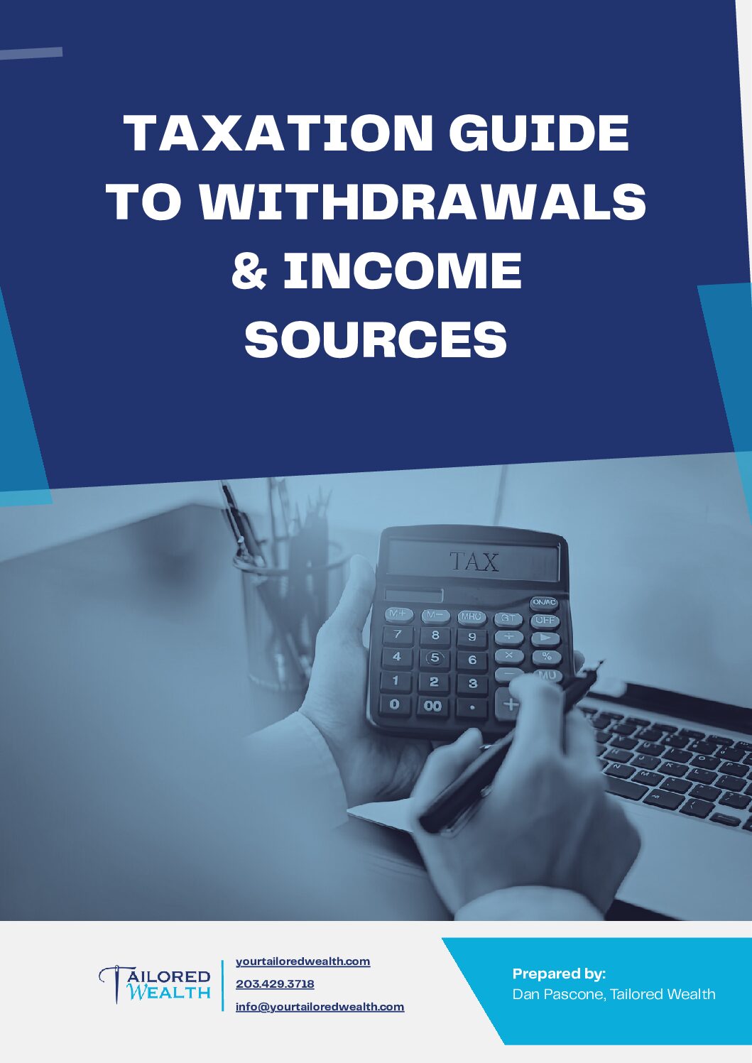 Taxation Guide to Withdrawals & Income Sources